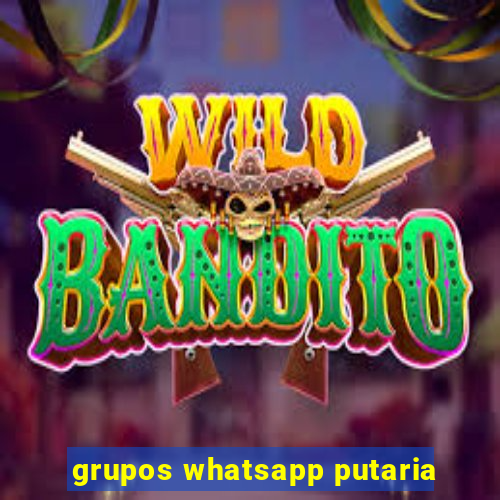 grupos whatsapp putaria